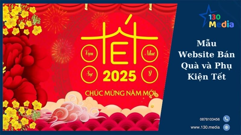 Mẫu Website Bán Quà và Phụ Kiện Tết