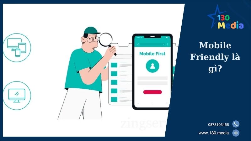 Mobile Friendly là gì?