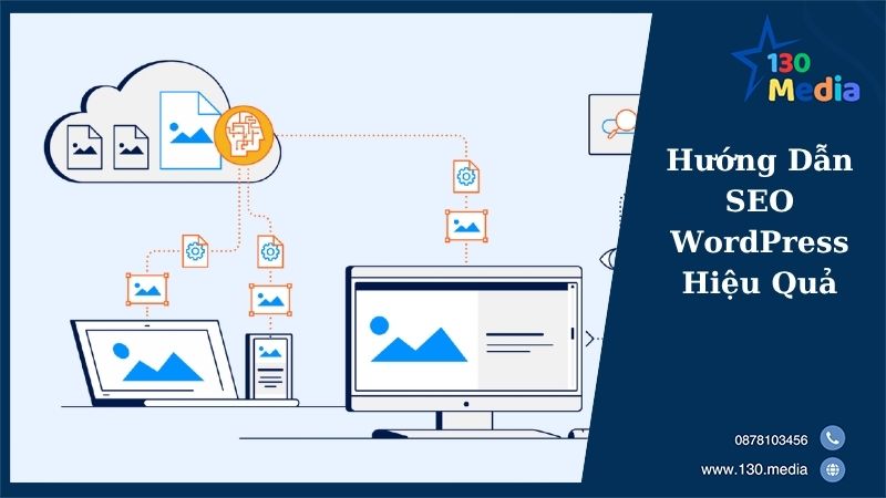 Hướng Dẫn SEO WordPress Hiệu Quả