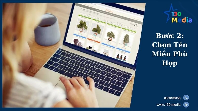 Bước 2: Chọn Tên Miền Phù Hợp