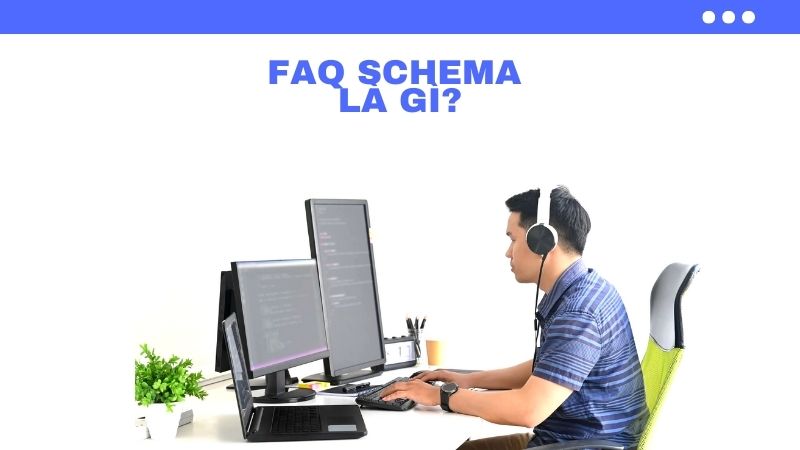 FAQ Schema là gì?