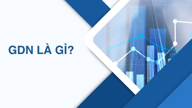 GDN Là Gì?