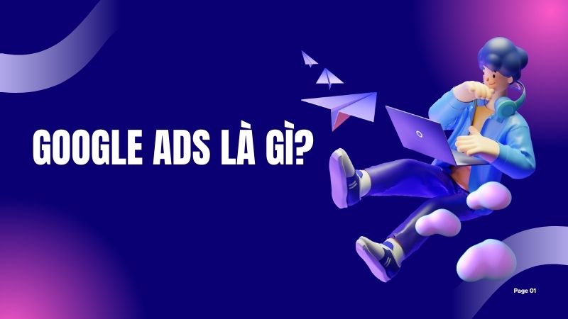 Google Ads là gì?