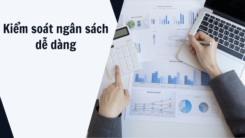 Kiểm soát ngân sách dễ dàng