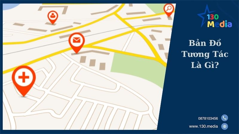 Bản Đồ Tương Tác Là Gì?