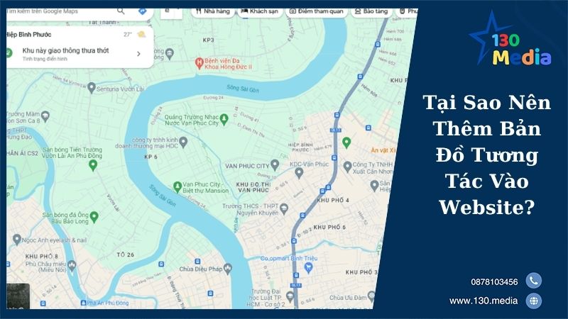 Tại Sao Nên Thêm Bản Đồ Tương Tác Vào Website?