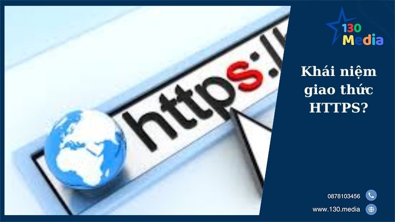 Khái niệm giao thức HTTPS?