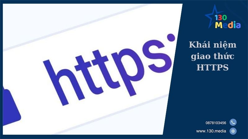 Khái niệm giao thức HTTPS