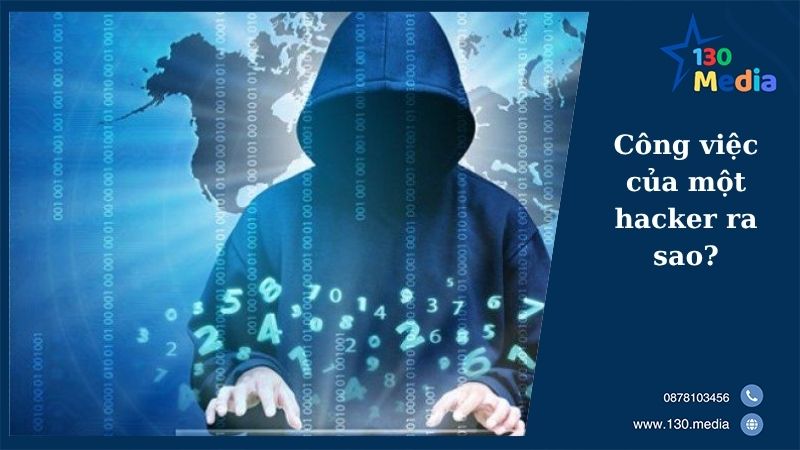 Công việc của một hacker ra sao?