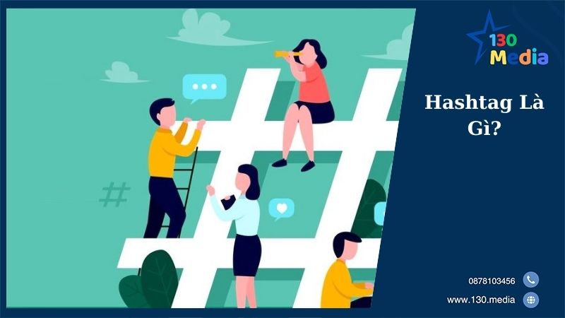 Hashtag Là Gì?