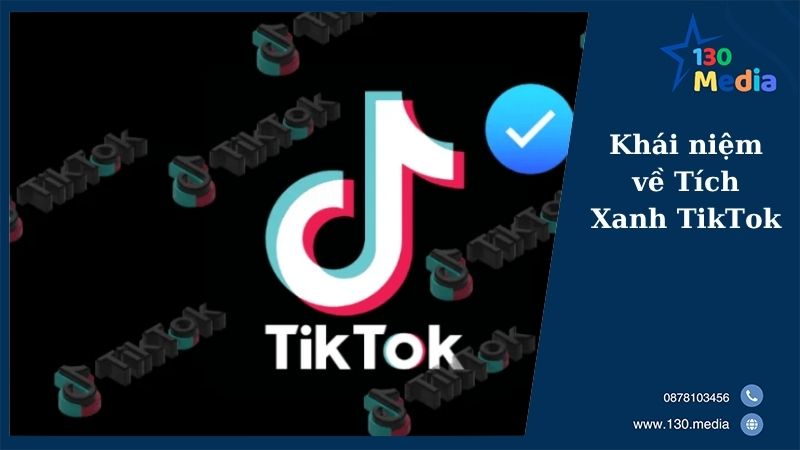 Khái niệm về Tích Xanh TikTok