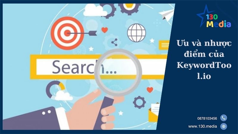 Ưu và nhược điểm của KeywordTool.io