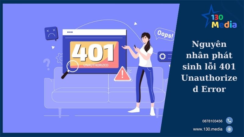 Nguyên nhân phát sinh lỗi 401 Unauthorized Error