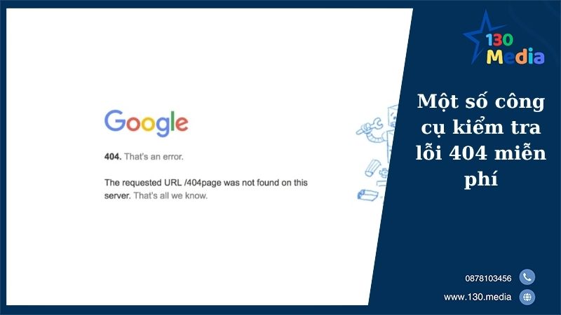 Một số công cụ kiểm tra lỗi 404 miễn phí