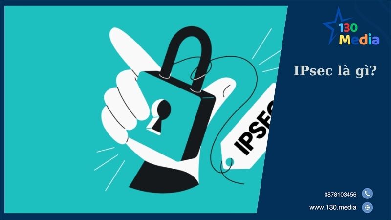 IPsec là gì?
