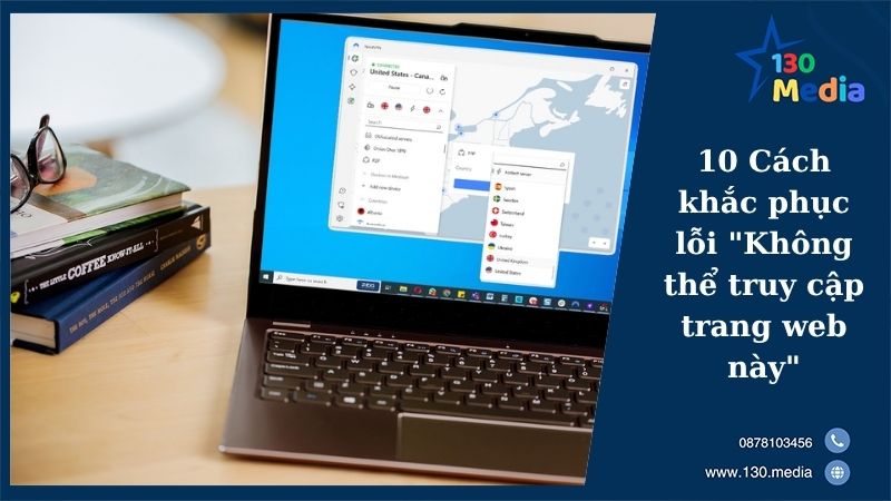 10 Cách khắc phục lỗi "Không thể truy cập trang web này"