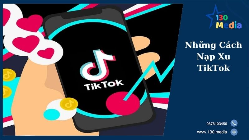 Những Cách Nạp Xu TikTok