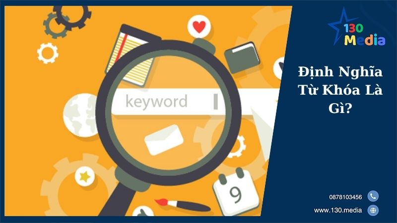 Định Nghĩa Từ Khóa Là Gì?