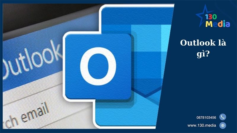 Outlook là gì?