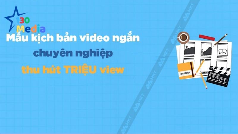 Phân Loại Mẫu Kịch Bản Video Ngắn