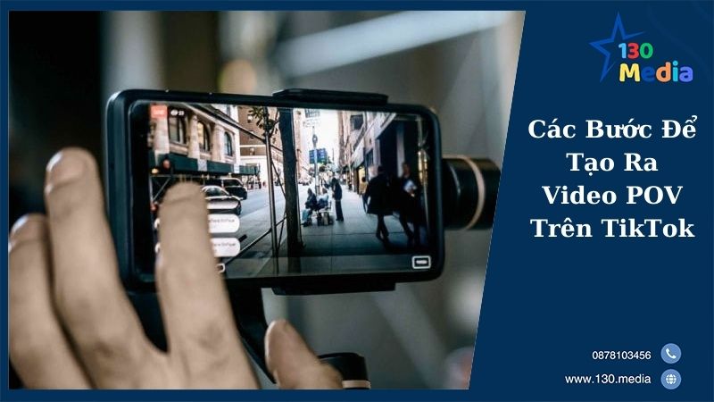 Tại Sao Video POV Được Sử Dụng Phổ Biến?