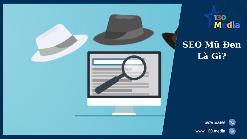 SEO Mũ Đen Là Gì?