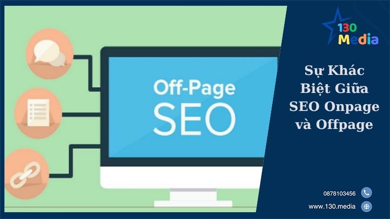 Sự Khác Biệt Giữa SEO Onpage và Offpage