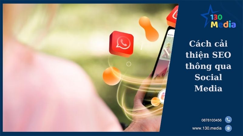 Cách cải thiện SEO thông qua Social Media
