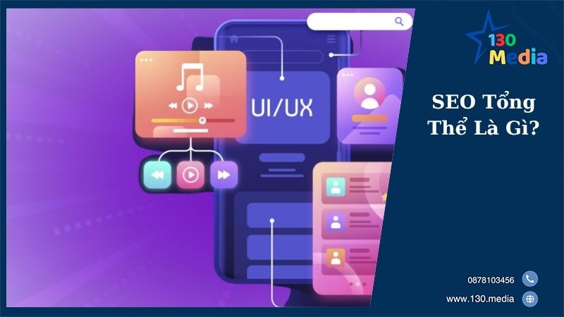 SEO Tổng Thể Là Gì?
