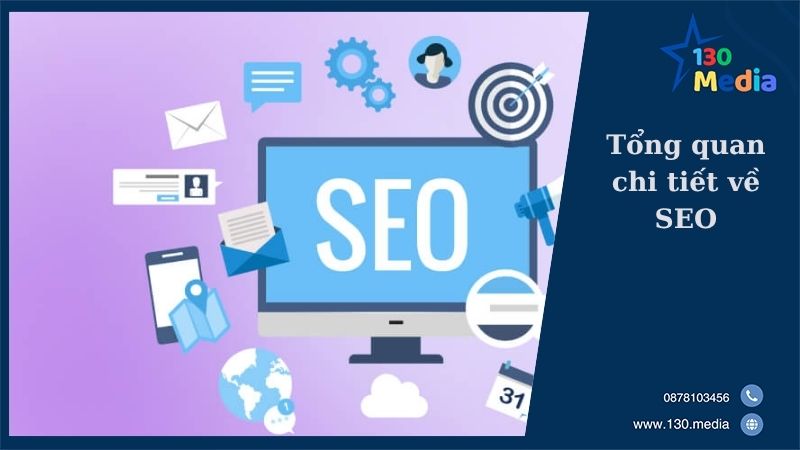 Tổng quan chi tiết về SEO