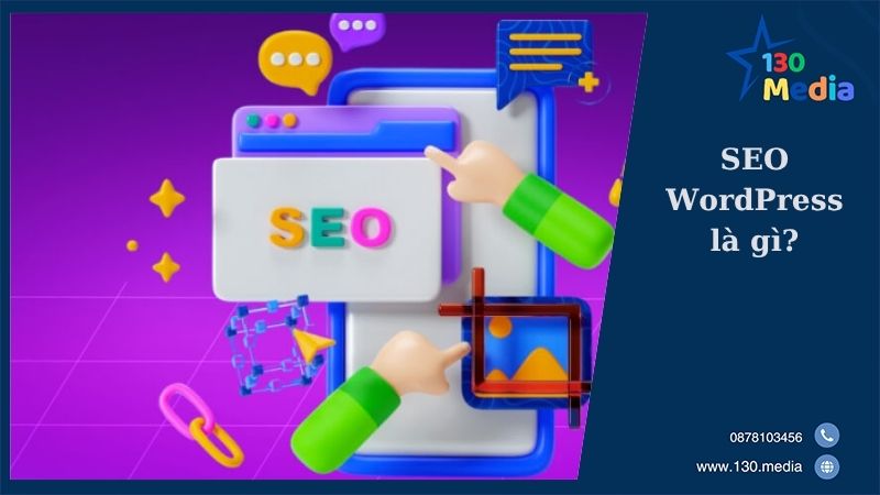 SEO WordPress là gì?