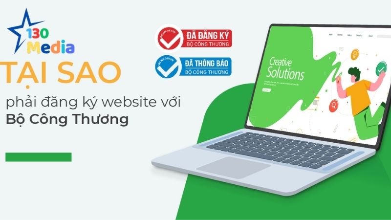 Tại sao cần đăng ký website với Bộ Công Thương?