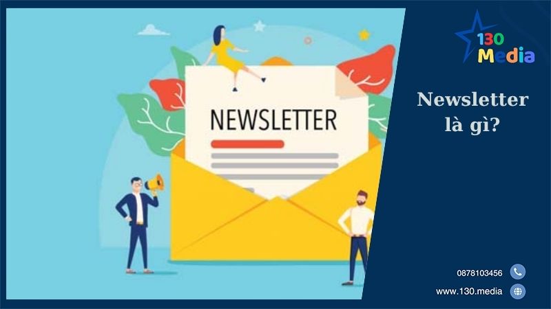Newsletter là gì?