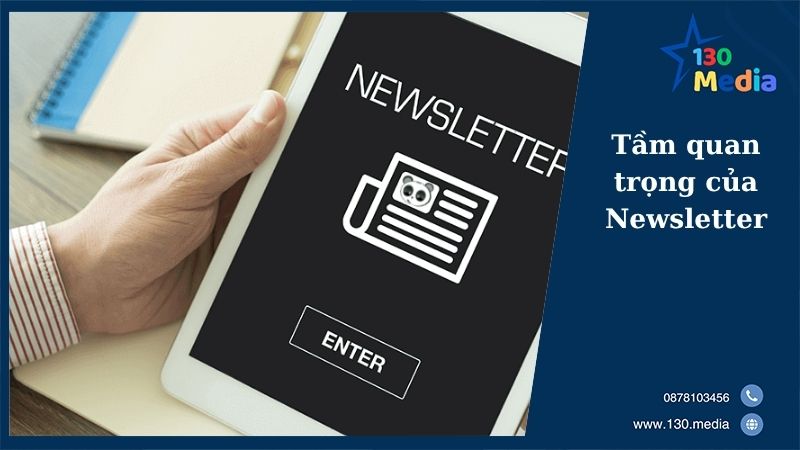 Tầm quan trọng của Newsletter