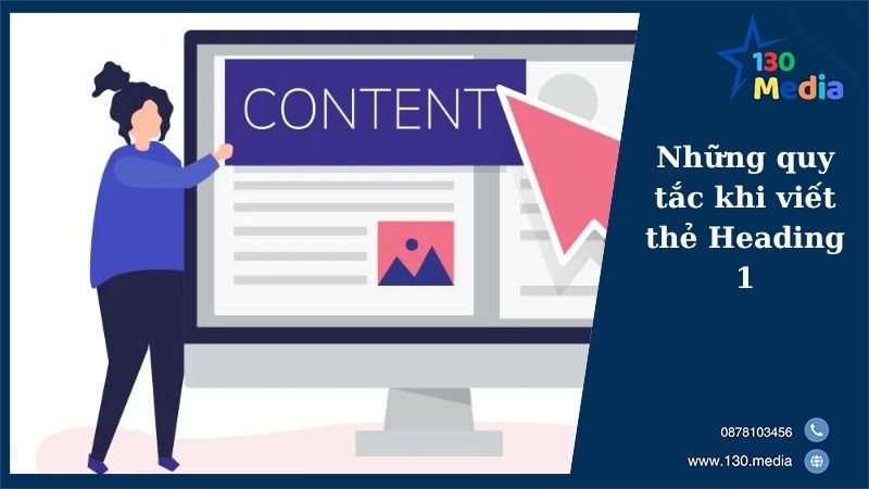 Những quy tắc khi viết thẻ Heading 1
