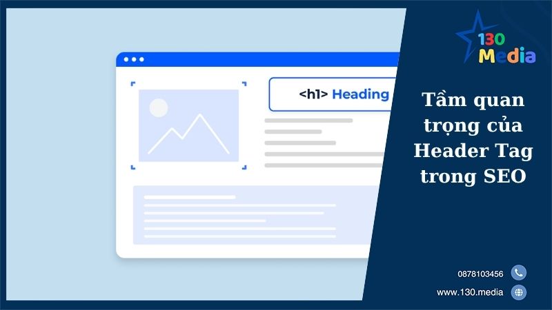 Tầm quan trọng của Header Tag trong SEO