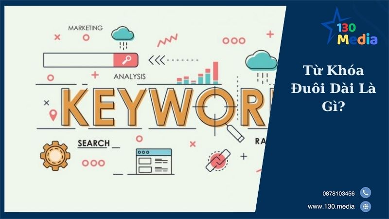 Từ Khóa Đuôi Dài Là Gì?
