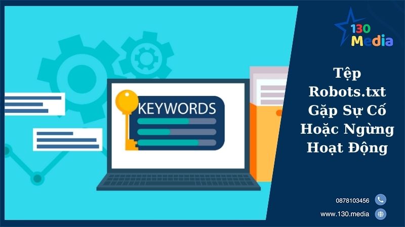 Tệp Robots.txt Gặp Sự Cố Hoặc Ngừng Hoạt Động