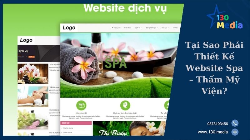 Tại Sao Phải Thiết Kế Website Spa – Thẩm Mỹ Viện?