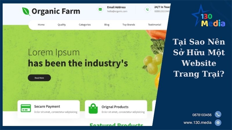 Tại Sao Nên Sở Hữu Một Website Trang Trại?