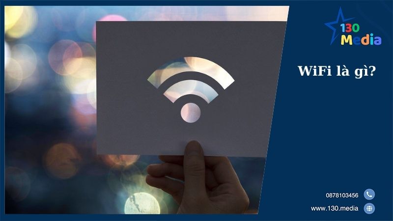 WiFi là gì?