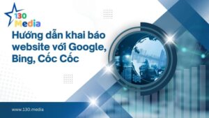 Huong dan khai bao website voi google, bing, coc coc