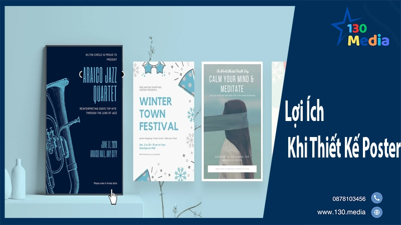 Lợi Ích Khi Thiết Kế Poster