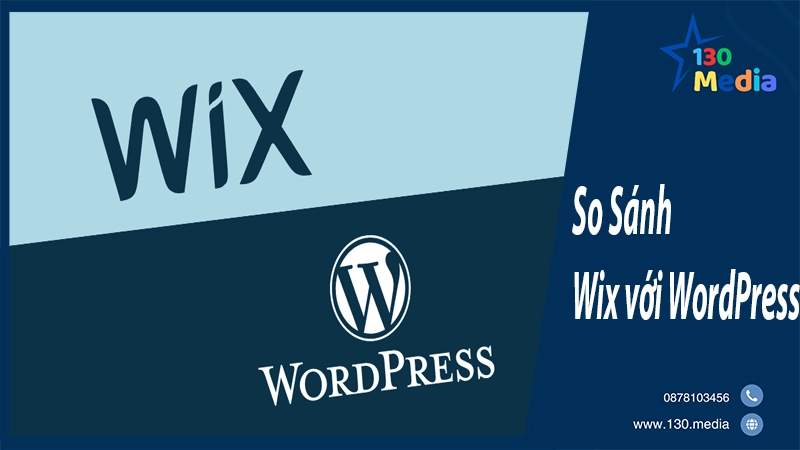 So Sánh Wix với WordPress