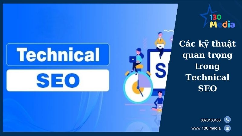 Các kỹ thuật quan trọng trong Technical SEO